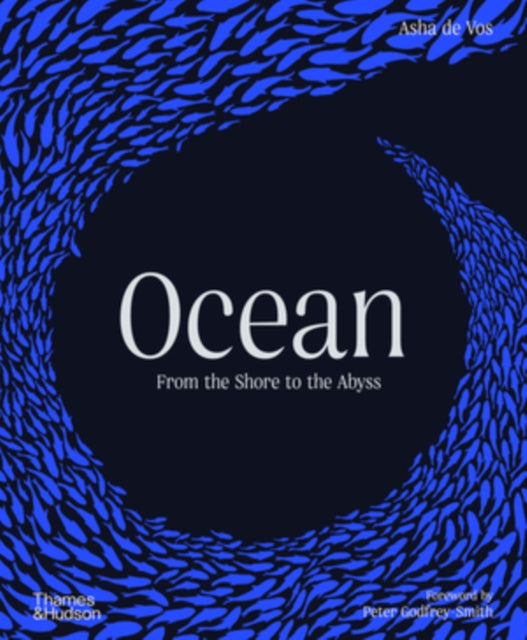 Ocean : From the Shore to the Abyss - 9780500027554