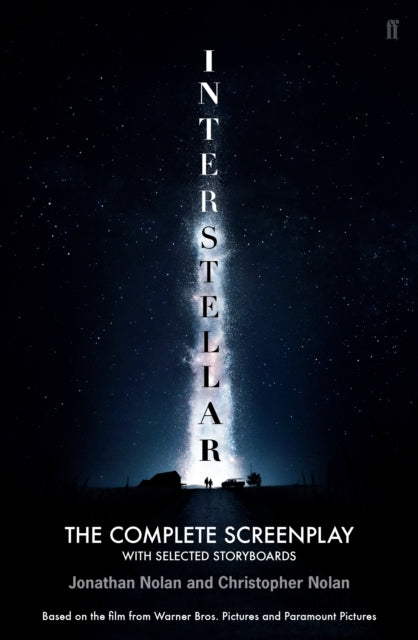 Interstellar : The Complete Screenplay With Selected Storyboards - 9780571314393