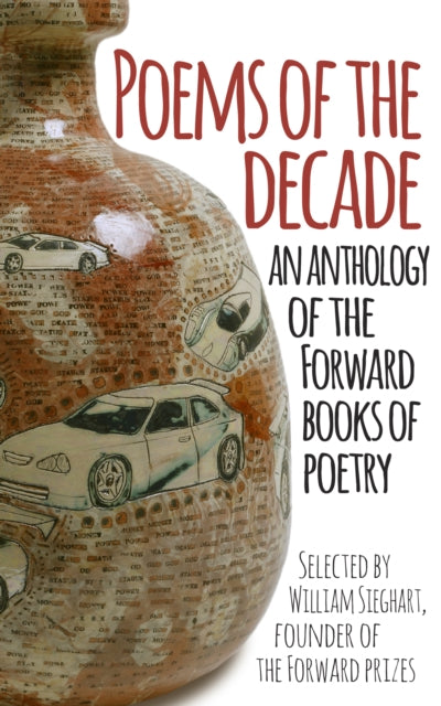Poems of the Decade : An Anthology of the Forward Books of Poetry - 9780571325405