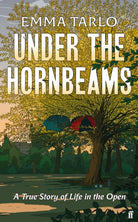 Under the Hornbeams : A true story of life in the open - 9780571379804