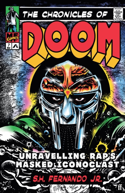 The Chronicles of DOOM : Unravelling Rap's Masked Iconoclast - 9780571392124