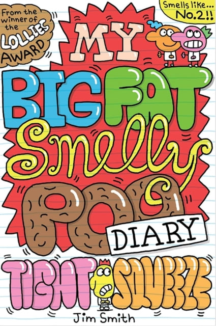 My Big Fat Smelly Poo Diary 2 - 9780702334481