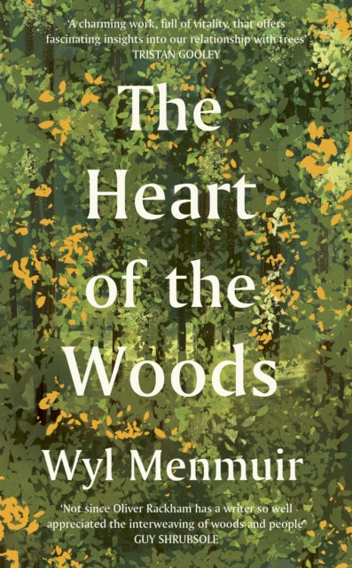 The Heart of the Woods - 9780711289246