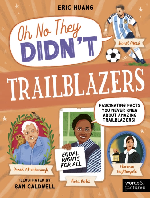 Trailblazers : Fascinating Facts You Never Knew About Amazing Trailblazers! - 9780711292925