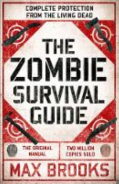 The Zombie Survival Guide : Complete Protection from the Living Dead - 9780715653746