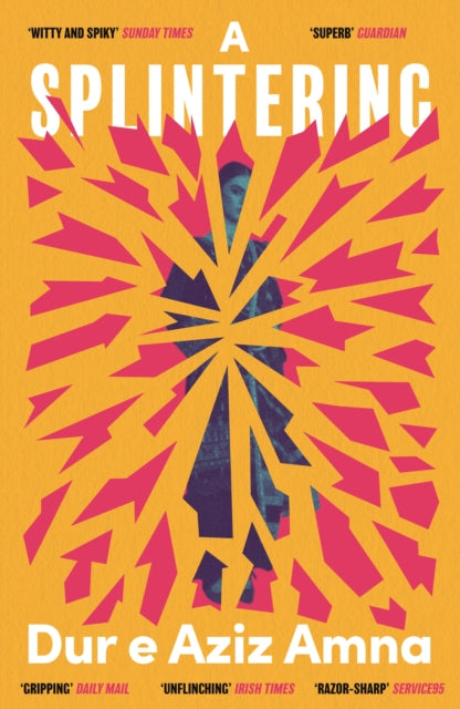 A Splintering : A BBC Radio 2 Book Club Pick