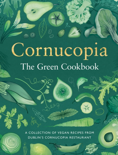 Cornucopia : The Green Cookbook - 9780717184101