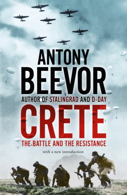 Crete : The Battle and the Resistance - 9780719568312