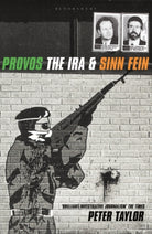 The Provos : The IRA and Sinn Fein - 9780747538189