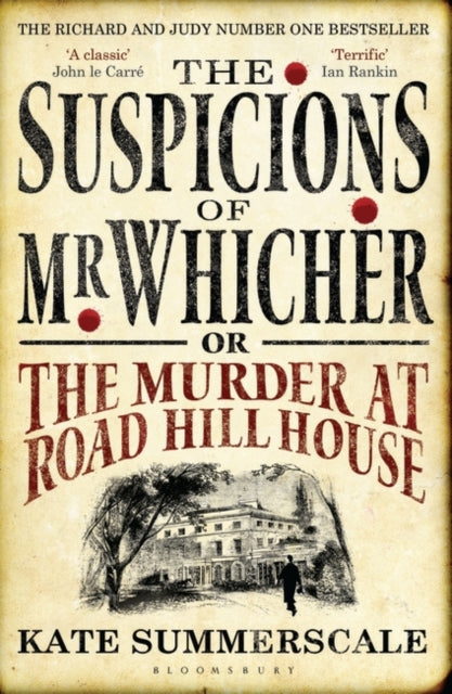 The Suspicions of Mr. Whicher : or The Murder at Road Hill House - 9780747596486