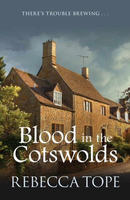 Blood in the Cotswolds : The engrossing cosy crime series - 9780749021351