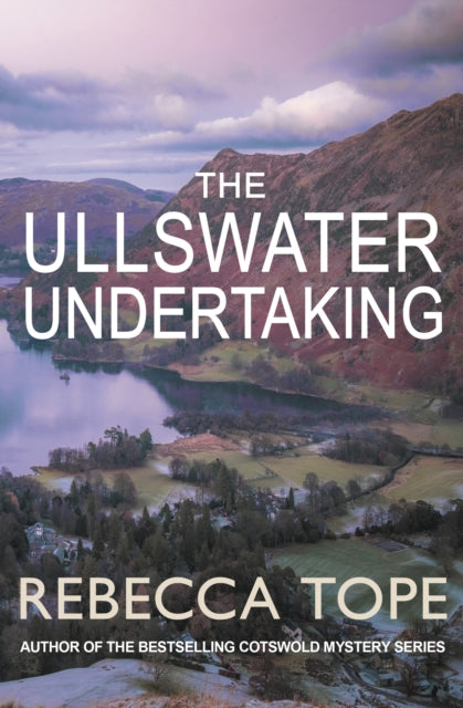 The Ullswater Undertaking : The intriguing English cosy crime series - 9780749027605