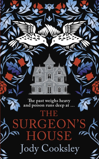 The Surgeon's House : The thrilling Gothic historical mystery - 9780749031725