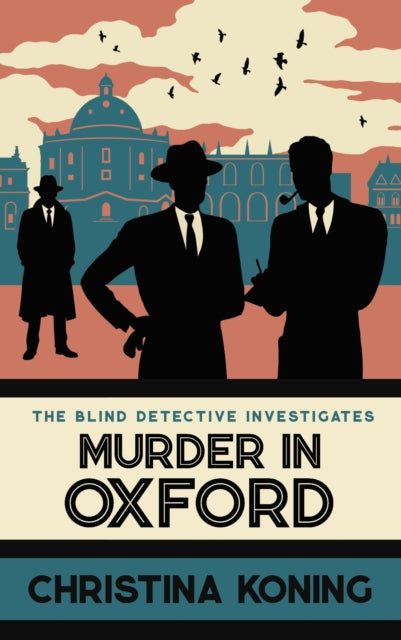 Murder in Oxford : The thrilling wartime mystery series - 9780749032319
