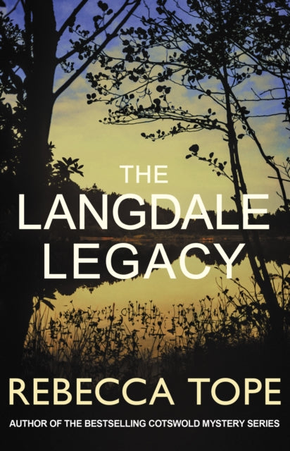 The Langdale Legacy : The intriguing English cosy crime series