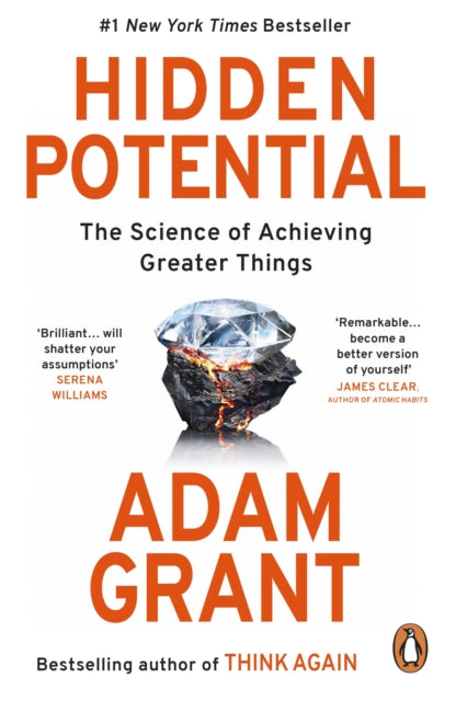Hidden Potential : The Science of Achieving Greater Things - 9780753560068