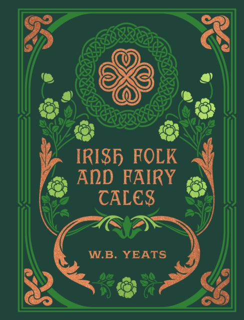 Irish Folk and Fairy Tales - 9780785845522