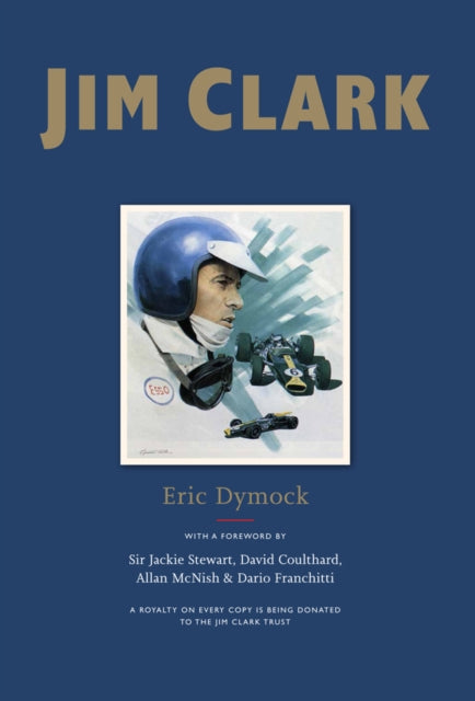 Jim Clark : Tribute to a Champion - 9780957458550