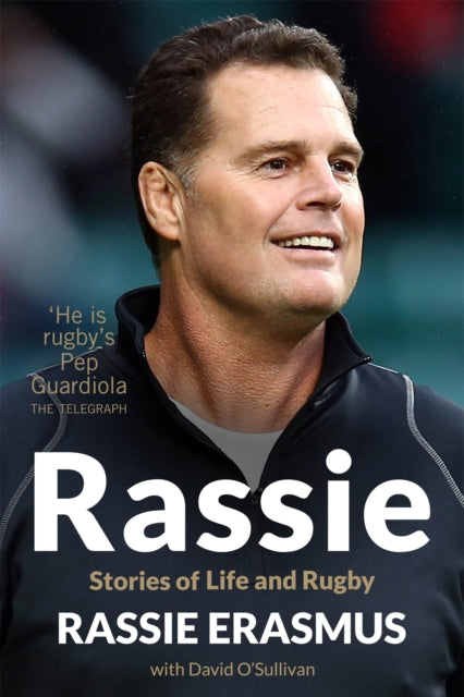 Rassie : Stories of Life and Rugby - 9781035029419