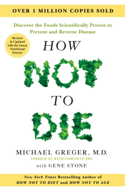 How Not to Die - Tenth Anniversary Edition - 9781035060184