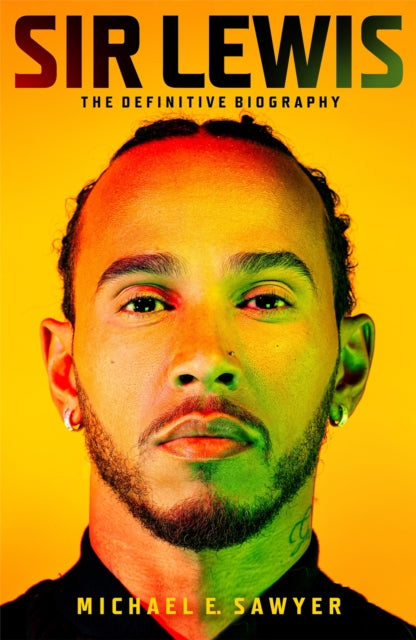 Sir Lewis : The Definitive Biography - 9781035071647