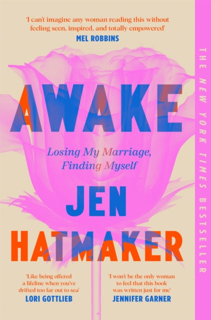 Awake : Losing My Marriage, Finding Myself