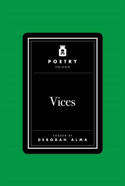 Poetry Poison: Vices