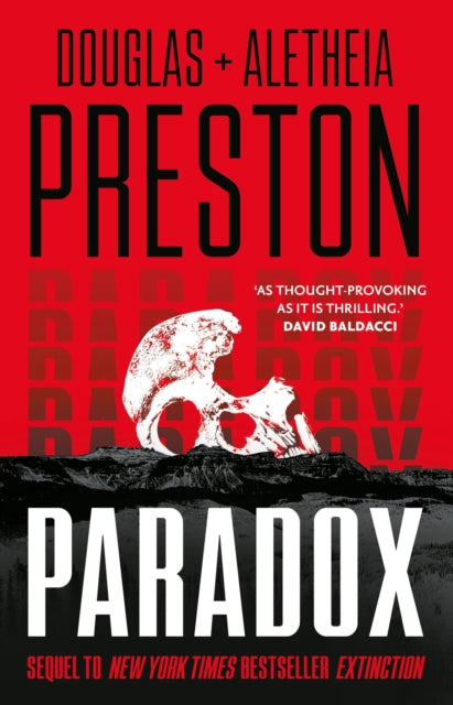 Paradox : a twisty supernatural-themed thriller and sequel to New York Times bestselling novel Extinction