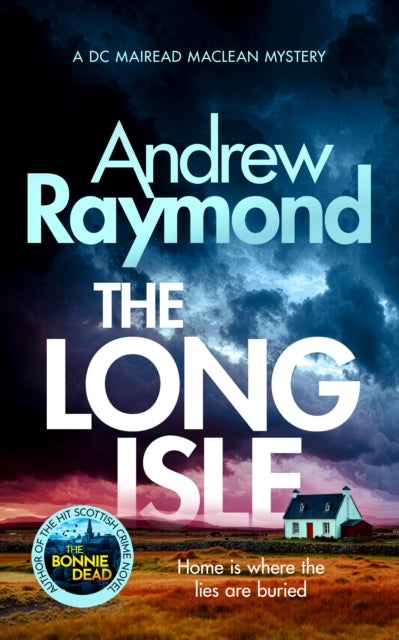 The Long Isle : A DC Mairead Maclean Mystery
