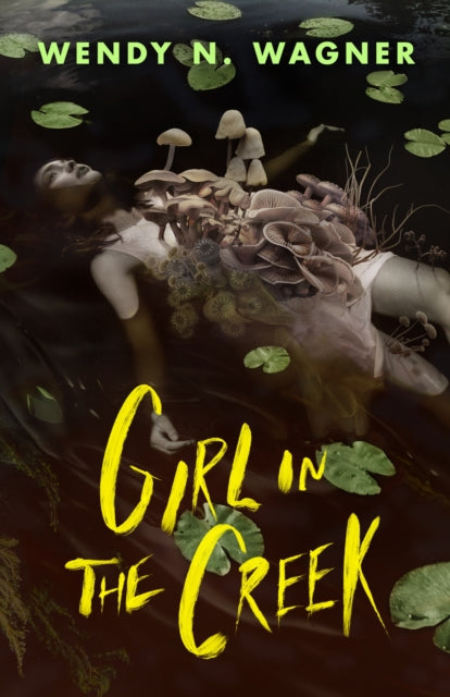 Girl in the Creek - 9781250908643