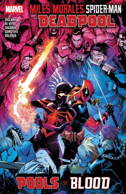 Miles Morales: Spider-Man/Deadpool - Pools of Blood - 9781302964924