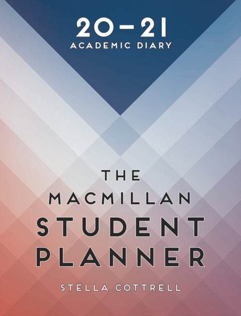 The Macmillan Student Planner 2020-21 : Academic Diary - 9781352010060