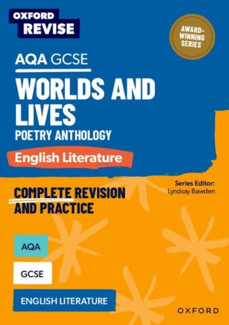 Oxford Revise: AQA GCSE English Literature: Worlds and Lives Poetry Anthology - 9781382067607