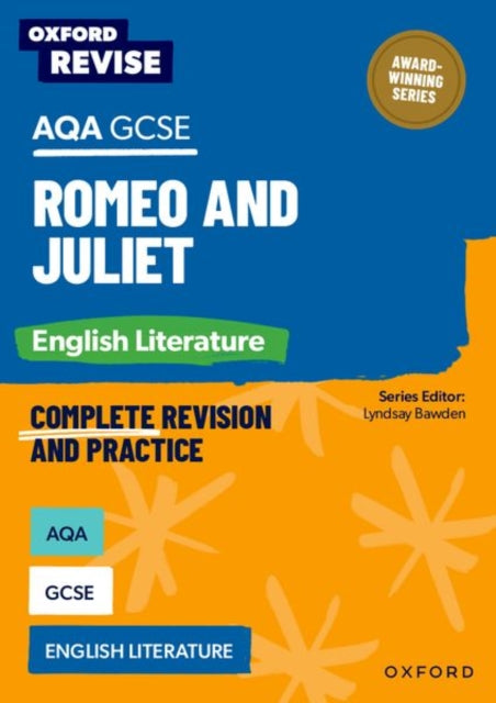 Oxford Revise: AQA GCSE English Literature: Romeo and Juliet - 9781382067621