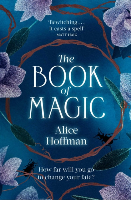 The Book of Magic : (Practical Magic 2): soon to be a major motion picture starring Sandra Bullock and Nicole Kidman Volume 4
