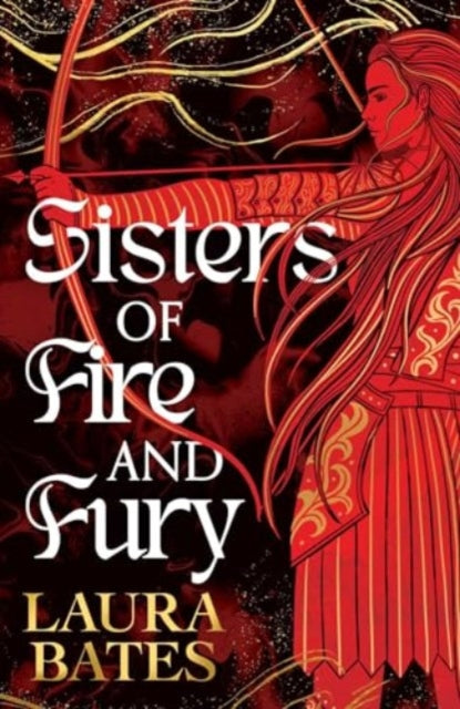 Sisters of Fire and Fury : Volume 2 - 9781398536937