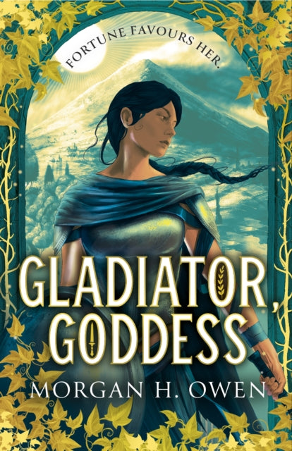 Gladiator, Goddess : The thrilling 'What is your Roman Empire' Romantasy - 9781398538511