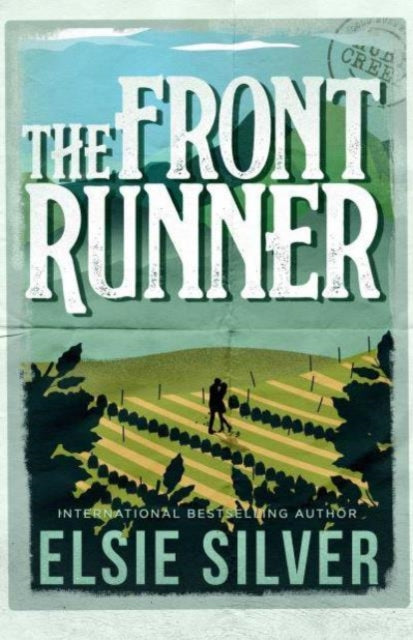 The Front Runner : From the Sunday Times bestseller comes a small-town cowboy romance Volume 3 - 9781398539419
