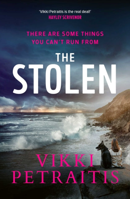 The Stolen : Australian crime fiction at its unputdownable best