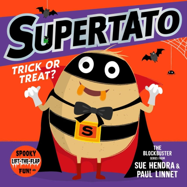 Supertato: Trick or Treat! : A funny Halloween lift-the-flap picture book – perfect for toddlers and children aged 3+