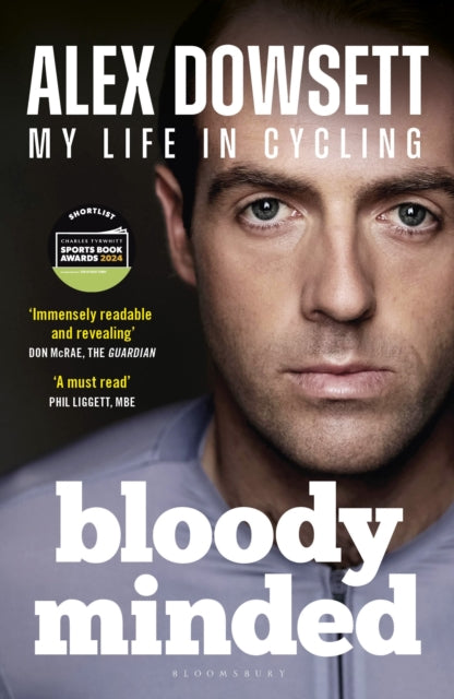 Bloody Minded : My Life in Cycling - 9781399406413