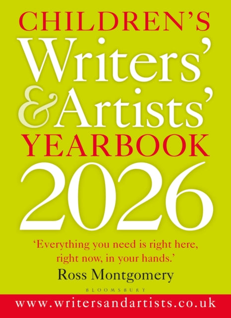 Children's Writers' & Artists' Yearbook 2026 : The best advice on writing and publishing for children - 9781399421270