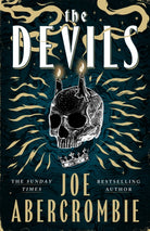 The Devils : 2025’s epic fantasy sensation – prepare for a wickedly dark and twisted adventure - 9781399603560