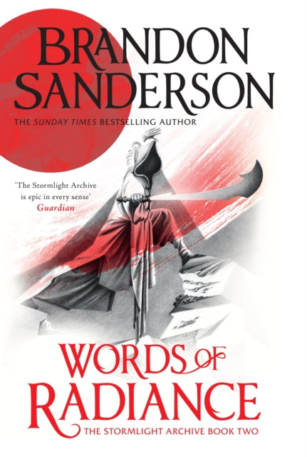 Words of Radiance : The Stormlight Archive Book Two - 9781399622073