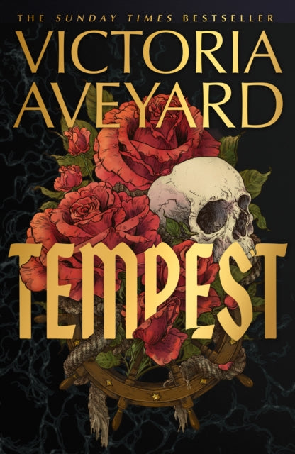 Tempest : The pirate fantasy phenomenon from the Sunday Times bestselling author of Red Queen soon to be a major TV series