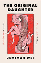The Original Daughter : 'A book not to miss' New York Times - 9781399625579