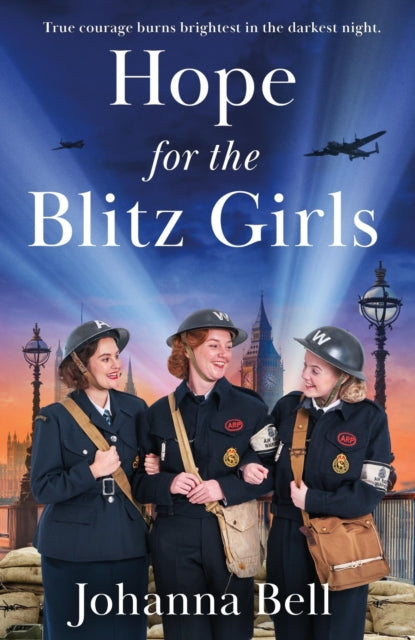 Hope for the Blitz Girls : Heartbreaking and inspiring World War 2 saga fiction - 9781399708791