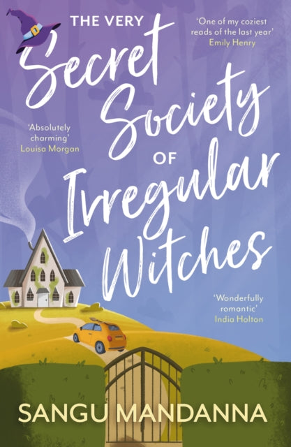 The Very Secret Society of Irregular Witches : the heartwarming and uplifting magical romance - 9781399709897
