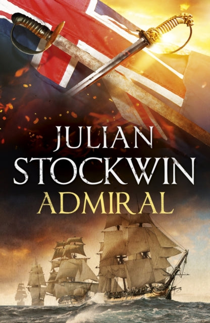 Admiral: Thomas Kydd 27 - 9781399716802