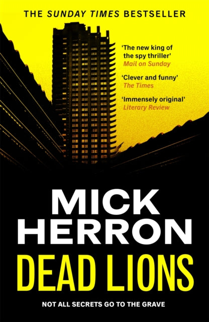 Dead Lions : The bestselling thrillers that inspired the hit Apple TV+ show Slow Horses (Slough House Thriller 2)